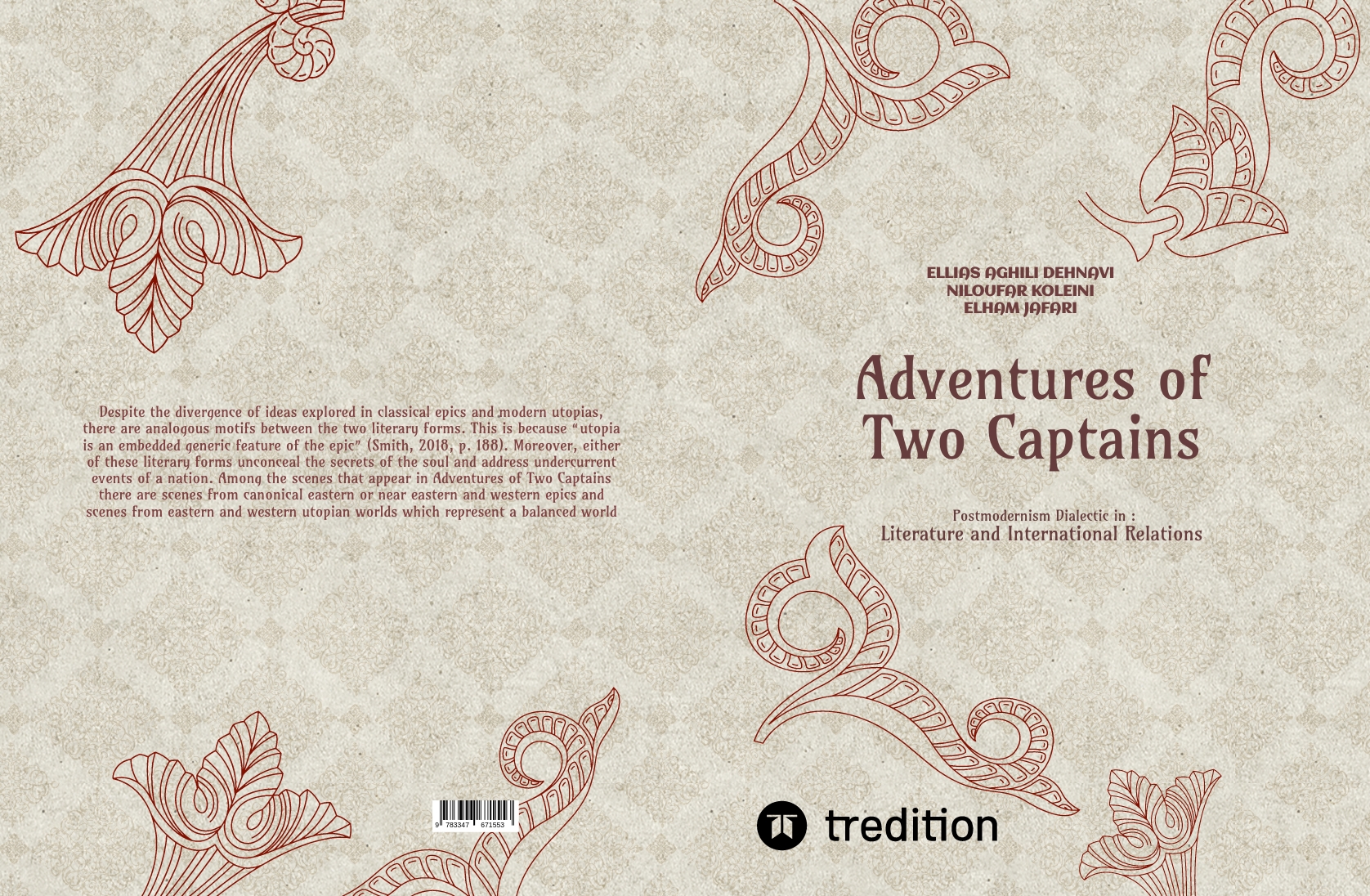 Gesamtes Coverbild Adventures of Two Captains; Postmodernism Dialectic in: Literature and International Relations