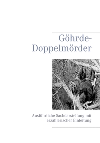 Vorderes Coverbild Göhrde-Doppelmörder