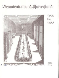 Vorderes Coverbild Deutsche Führungsschichten in der Neuzeit / Beamtentum und Pfarrerstand 1400-1800