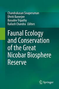 Vorderes Coverbild Faunal Ecology and Conservation of the Great Nicobar Biosphere Reserve