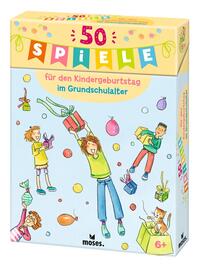 Vorderes Coverbild 50 Spiele für den Kindergeburtstag im Grundschulalter