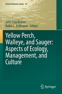 Vorderes Coverbild Yellow Perch, Walleye, and Sauger: Aspects of Ecology, Management, and Culture