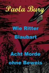 Vorderes Coverbild Wie Ritter Blaubart