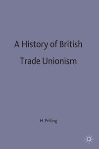Vorderes Coverbild A History of British Trade Unionism