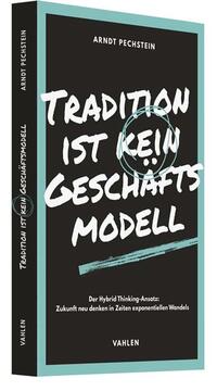 Vorderes Coverbild Tradition ist kein Geschäftsmodell