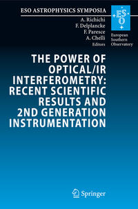 Vorderes Coverbild The Power of Optical/IR Interferometry: Recent Scientific Results and 2nd Generation Instrumentation