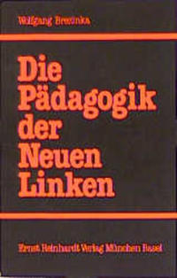Vorderes Coverbild Die Pädagogik der Neuen Linken