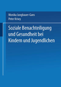Vorderes Coverbild Soziale Benachteiligung und Gesundheit bei Kindern und Jugendlichen
