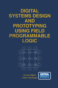 Vorderes Coverbild Digital Systems Design and Prototyping Using Field Programmable Logic