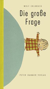 Vorderes Coverbild Die große Frage