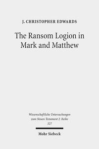 Vorderes Coverbild The Ransom Logion in Mark and Matthew