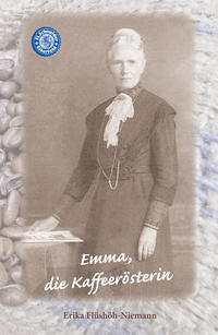 Vorderes Coverbild Emma, die Kaffeerösterin