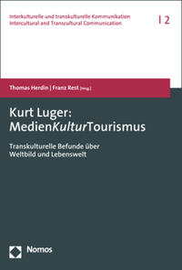 Vorderes Coverbild Kurt Luger: MedienKulturTourismus