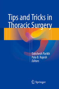 Vorderes Coverbild Tips and Tricks in Thoracic Surgery