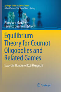Vorderes Coverbild Equilibrium Theory for Cournot Oligopolies and Related Games