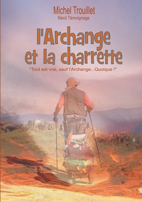 Vorderes Coverbild L'Archange et la charrette