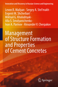 Vorderes Coverbild Management of Structure Formation and Properties of Cement Concretes