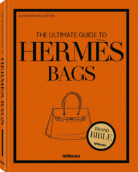Vorderes Coverbild The Ultimate Guide to Hermès Bags