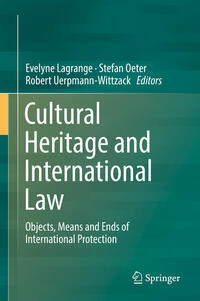 Vorderes Coverbild Cultural Heritage and International Law