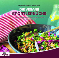 Vorderes Coverbild Die Vegane Sportlerküche