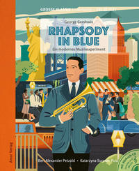 Vorderes Coverbild Rhapsody in Blue. Ein modernes Musikexperiment.