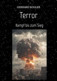 Vorderes Coverbild Terror "Szenario einer möglichen Terrorwelle"