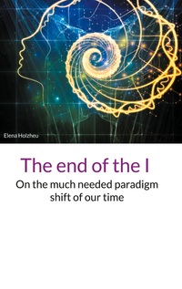 Vorderes Coverbild The end of the I