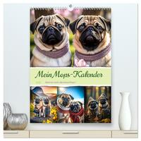 Vorderes Coverbild Mein Mops-Kalender (hochwertiger Premium Wandkalender 2025 DIN A2 hoch), Kunstdruck in Hochglanz