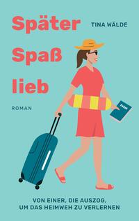Vorderes Coverbild Später, Spaß, lieb