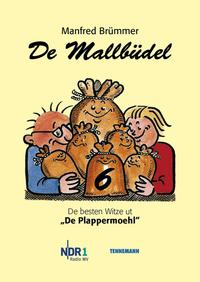 Vorderes Coverbild De Mallbüdel 6