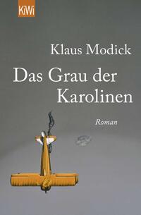 Vorderes Coverbild Das Grau der Karolinen
