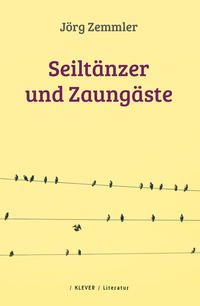Vorderes Coverbild Seiltänzer und Zaungäste