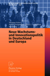 Vorderes Coverbild Neue Wachstums- und Innovationspolitik in Deutschland und Europa
