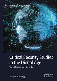 Vorderes Coverbild Critical Security Studies in the Digital Age