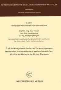 Vorderes Coverbild Zur Ermittlung elastoplastischer Verformungen von Werkstoffen, insbesondere von Verbundwerkstoffen, mit Hilfe der Methode der finiten Elemente