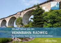 Vorderes Coverbild Mit dem Fahrrad über den Vennbahn Radweg