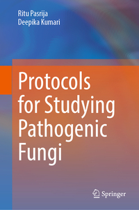 Vorderes Coverbild Protocols for Studying Pathogenic Fungi