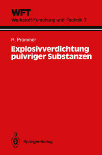 Vorderes Coverbild Explosivverdichtung pulvriger Substanzen
