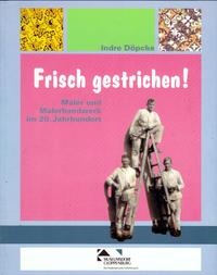 Vorderes Coverbild Frisch gestrichen!