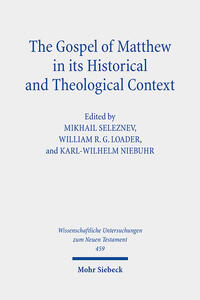 Vorderes Coverbild The Gospel of Matthew in its Historical and Theological Context