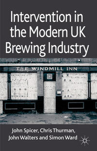 Vorderes Coverbild Intervention in the Modern UK Brewing Industry