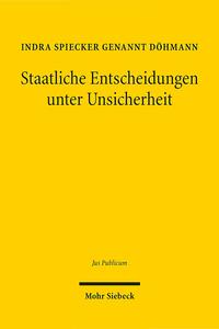 Vorderes Coverbild Staatliche Entscheidungen unter Unsicherheit