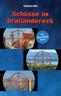 Vorderes Coverbild Schüsse im Dreiländereck