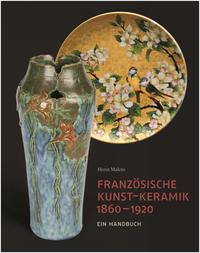 Vorderes Coverbild Französische Kunst-Keramik 1860–1920