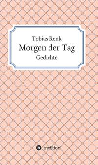 Vorderes Coverbild Morgen der Tag