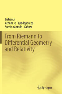 Vorderes Coverbild From Riemann to Differential Geometry and Relativity
