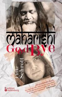 Vorderes Coverbild Maharishi Good Bye
