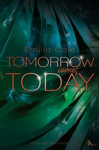 Vorderes Coverbild Tomorrow comes Today