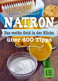 Vorderes Coverbild Natron - Das weiße Gold in der Küche