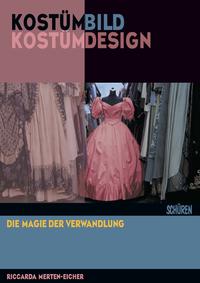 Vorderes Coverbild Kostümbild | Kostümdesign